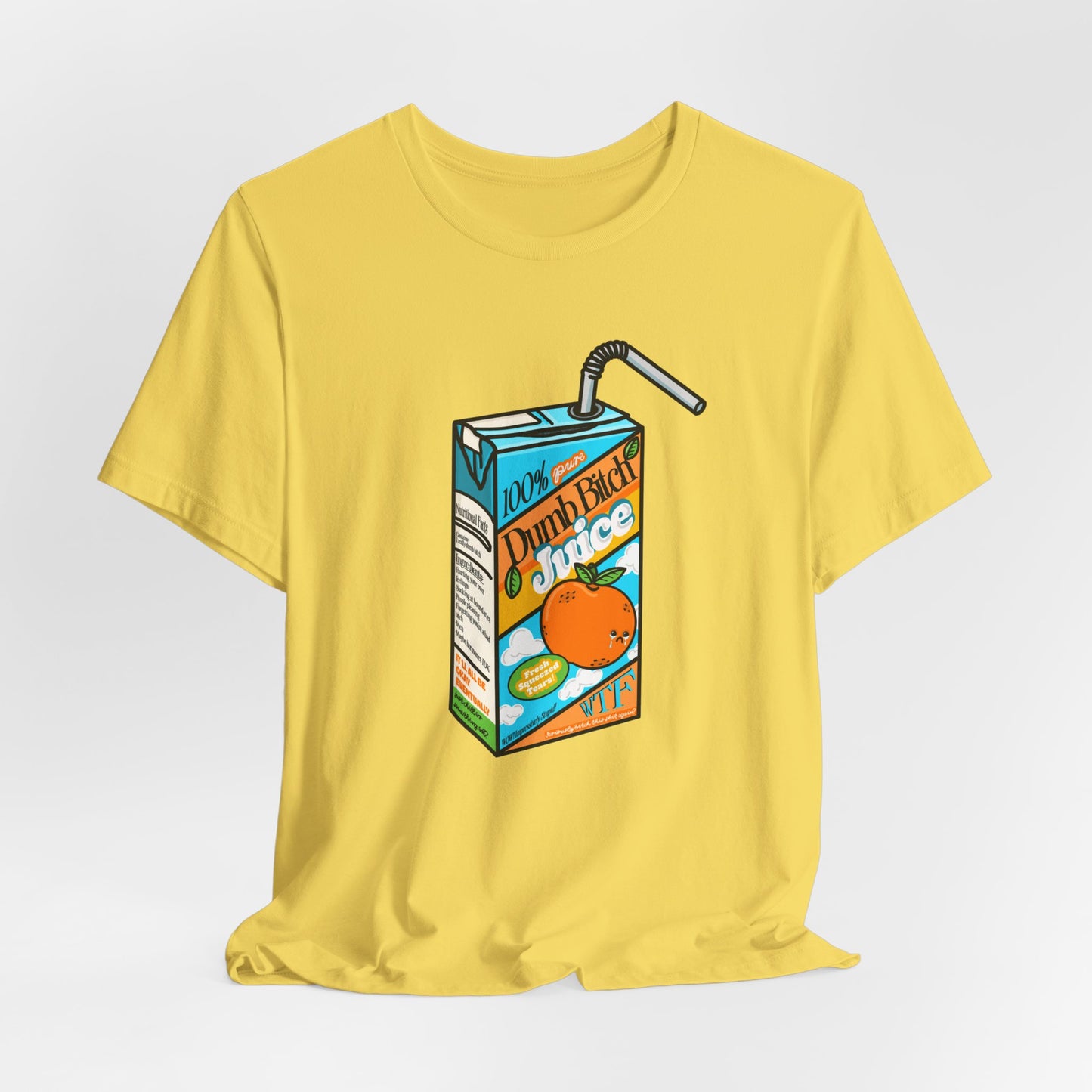 Dumb Bitch Juice Box Unisex Short Sleeve Graphic Shirt