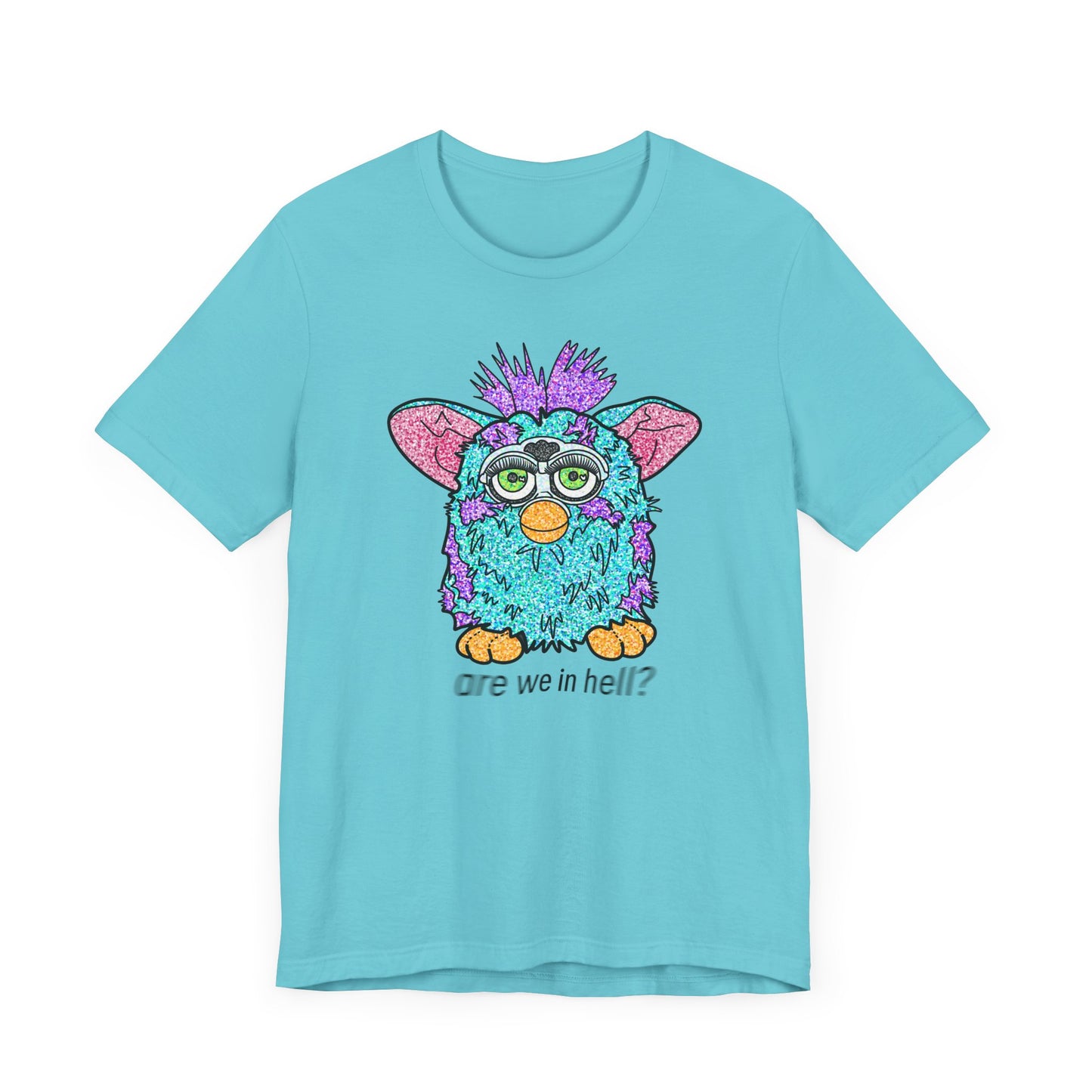 Funny Graphic Tee: "Are We in Hell?" Retro Furby Design