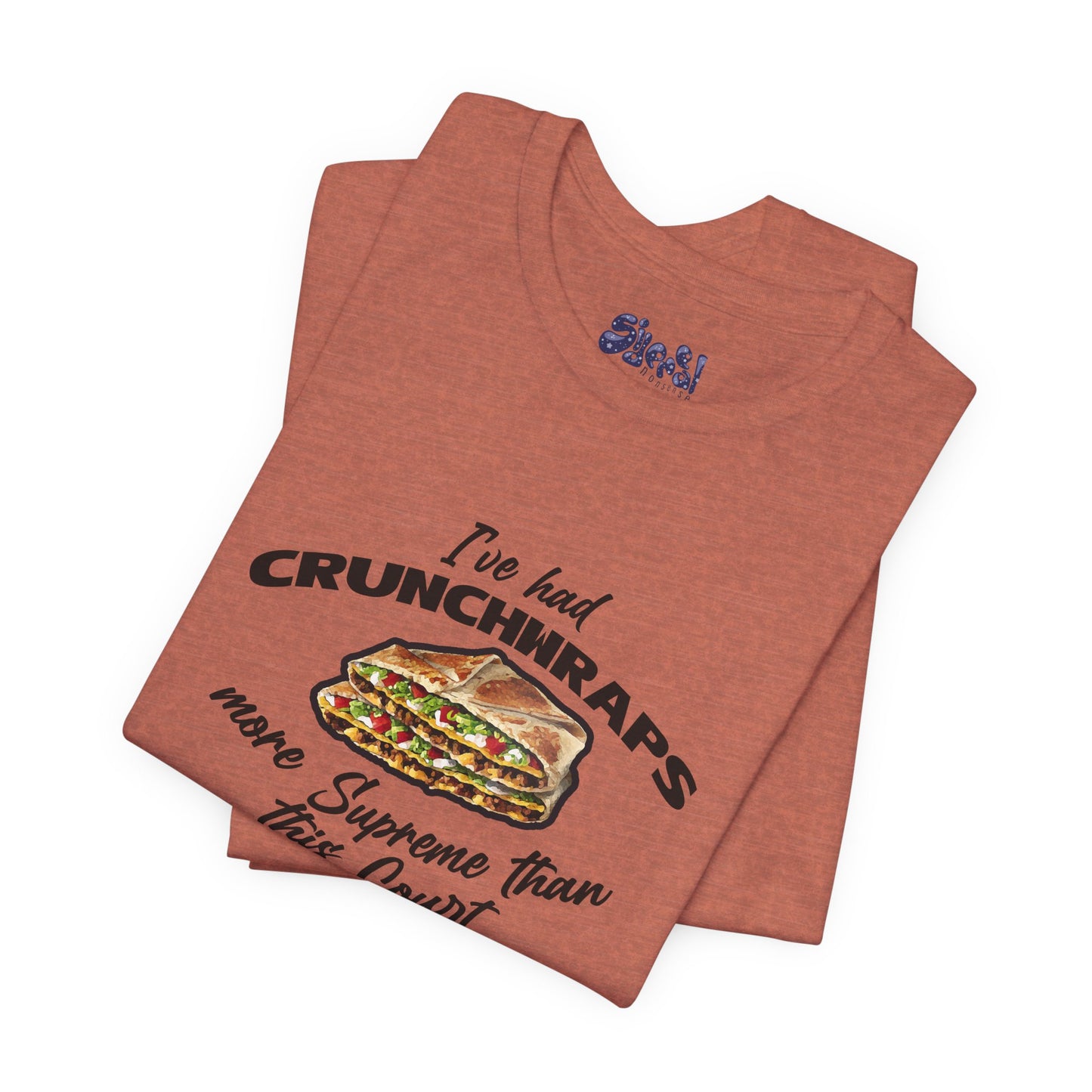Crunchwrap Supreme Court Political Humor T-Shirt, Liberal Leftist Funny Casual Wear, Gift for Taco Bell Fan, Politics Gift