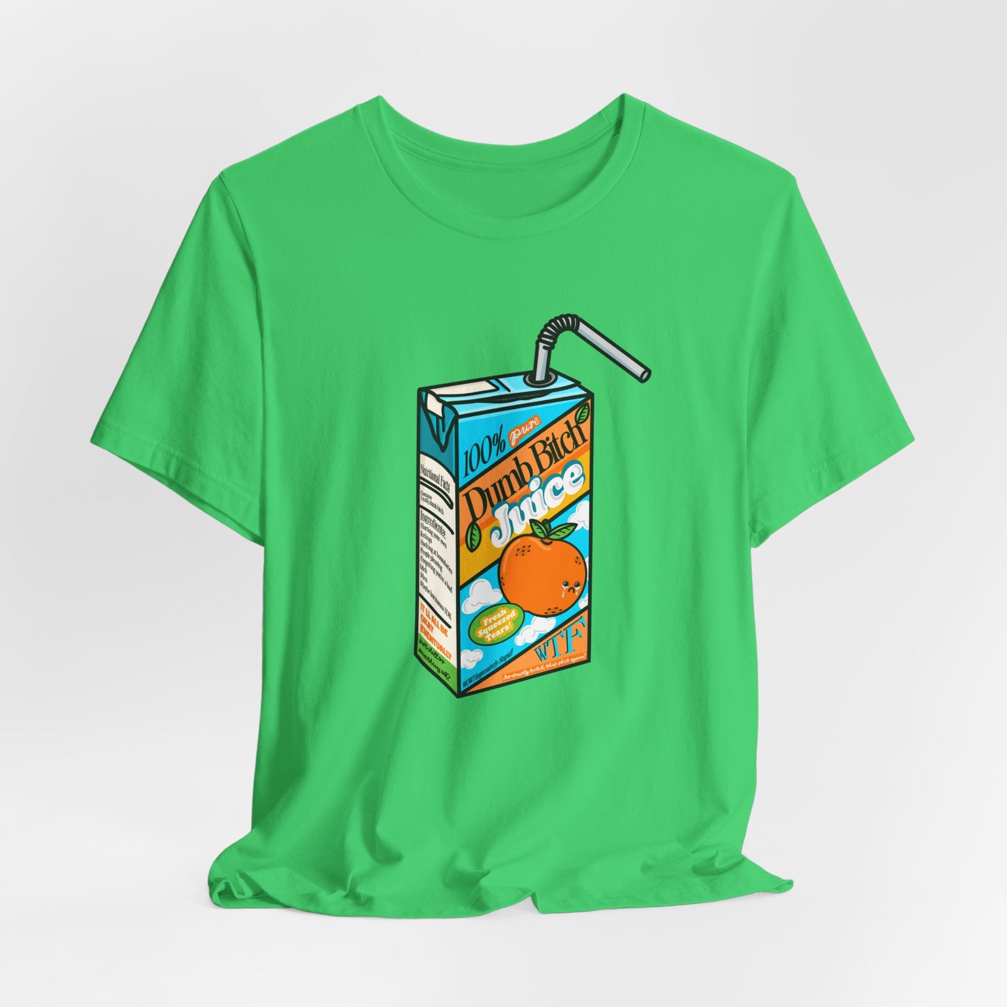 Dumb Bitch Juice Box Unisex Short Sleeve Graphic Shirt
