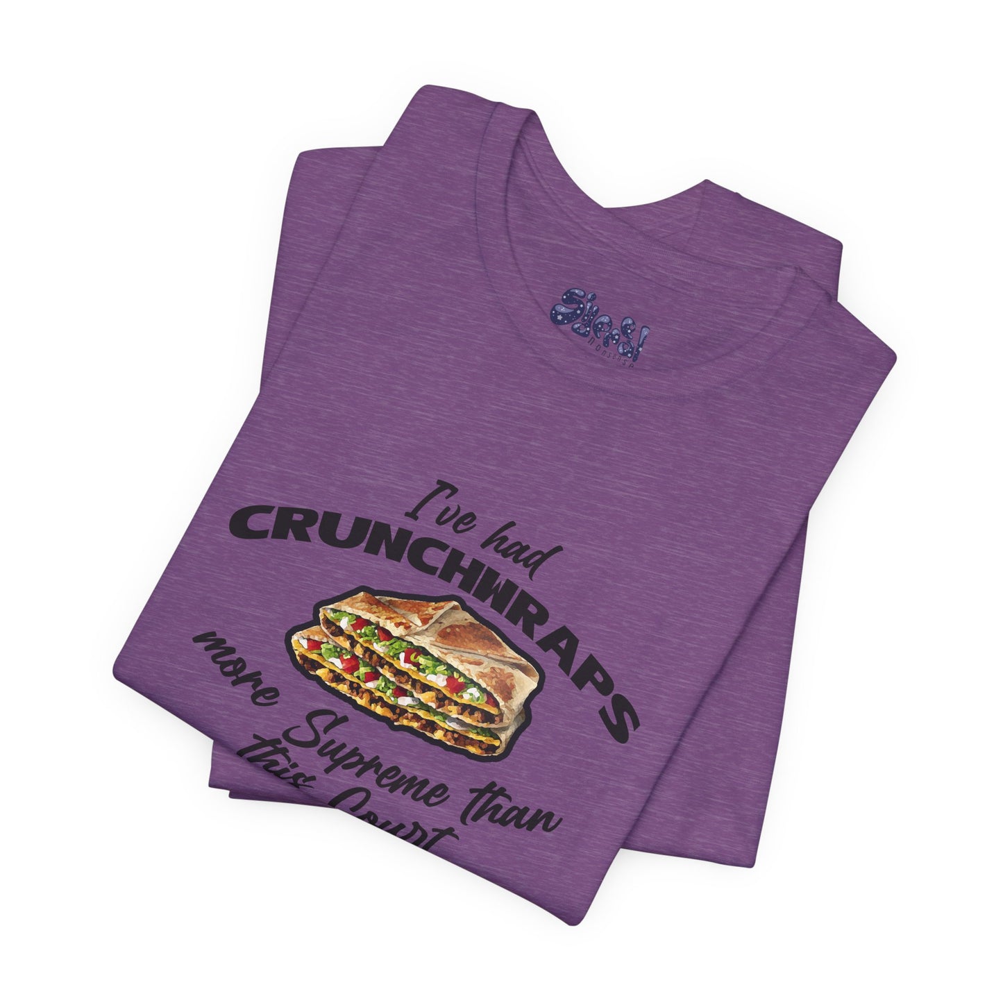 Crunchwrap Supreme Court Political Humor T-Shirt, Liberal Leftist Funny Casual Wear, Gift for Taco Bell Fan, Politics Gift