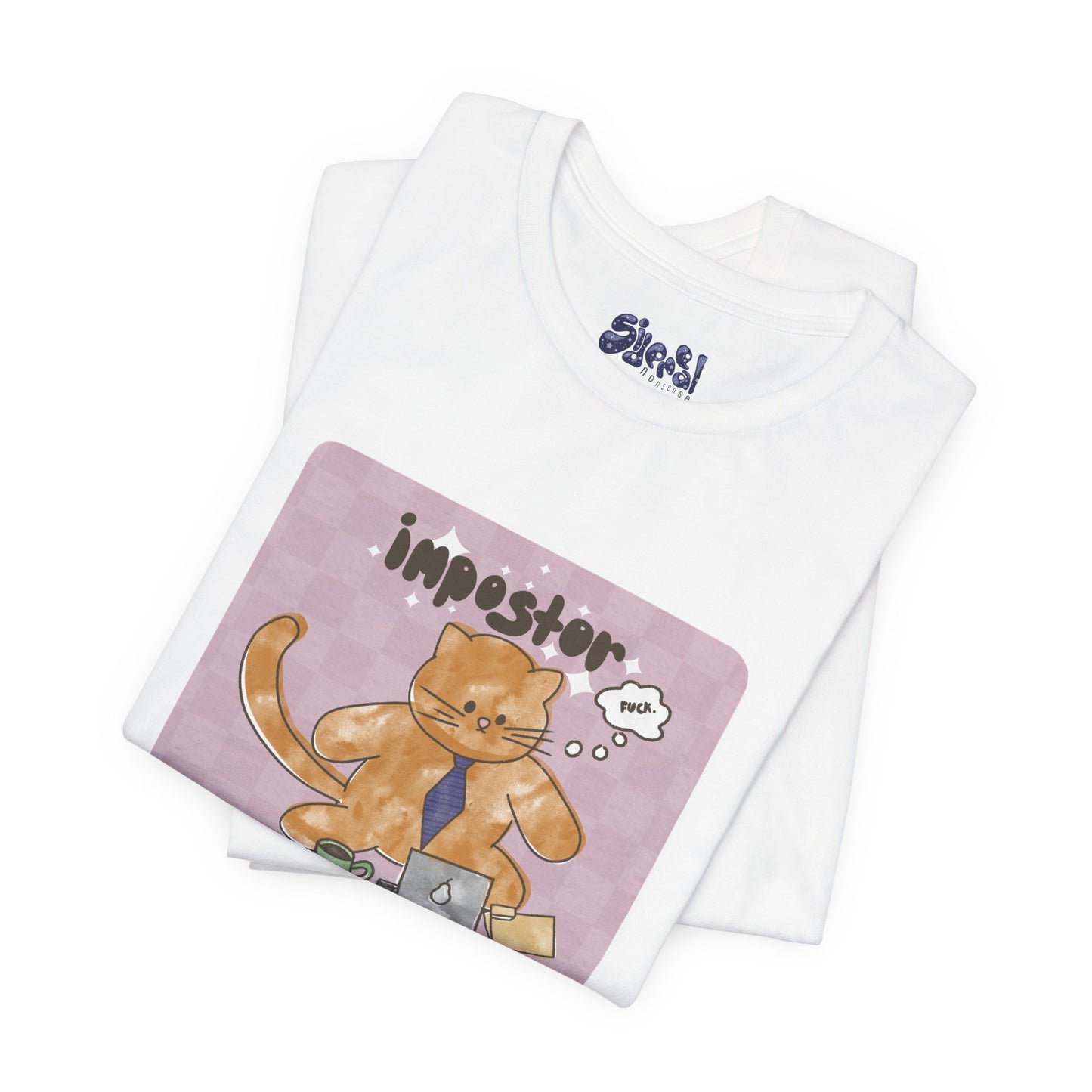 Funny Cat Tee, Impostor Syndrome Unisex Jersey Shirt, Gift for Cat Lovers, Funny Office Apparel, Work Humor