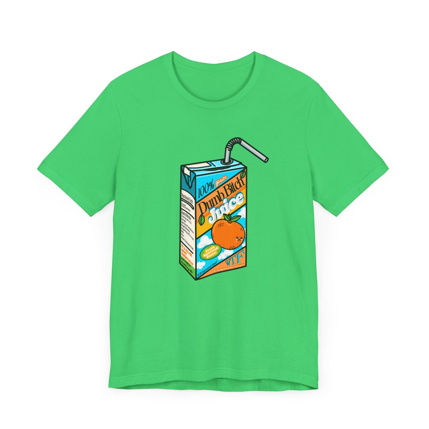 Dumb Bitch Juice Box Unisex Short Sleeve Graphic Shirt