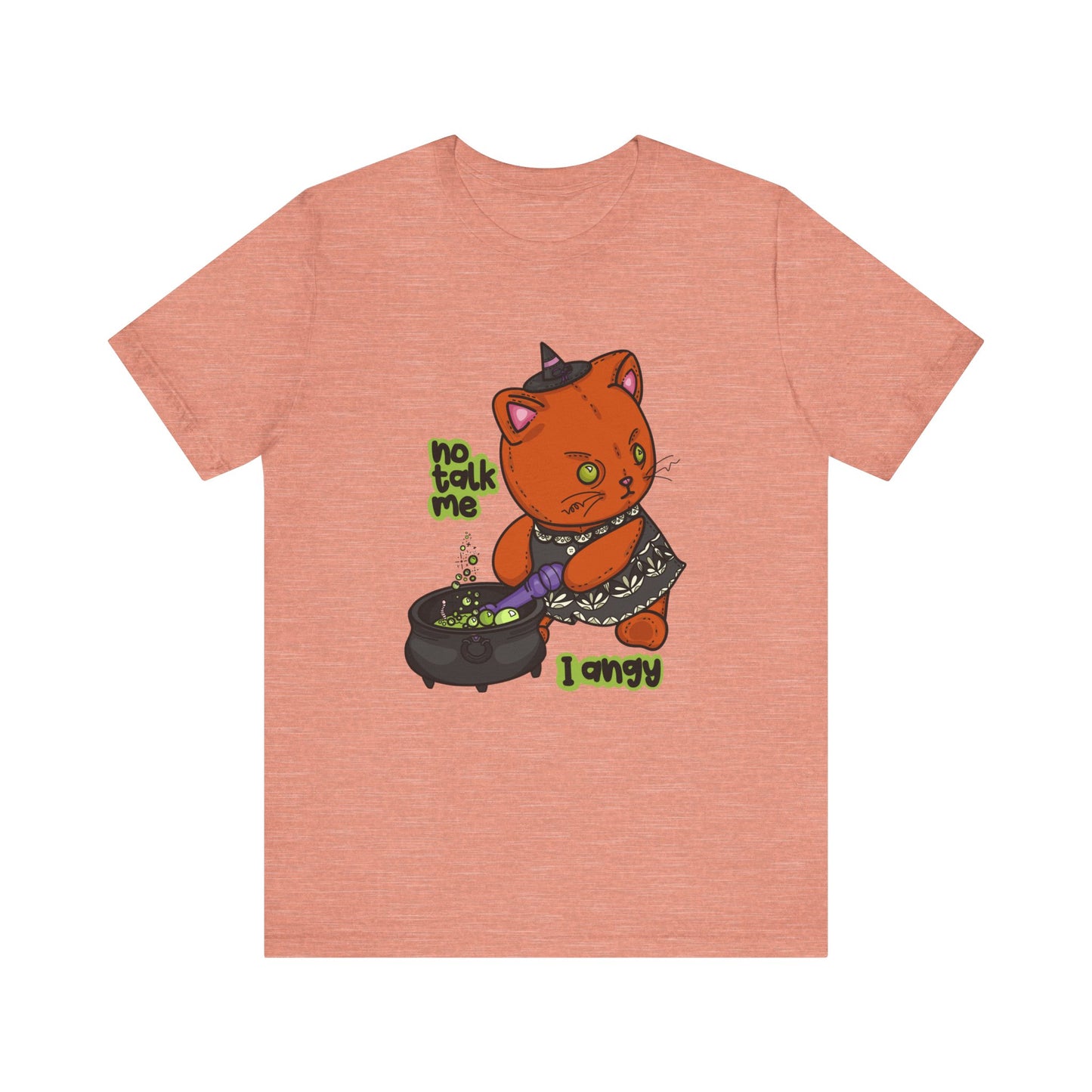 Witchy Cat “No Talk Me I Angy” Unisex Short Sleeve Shirt