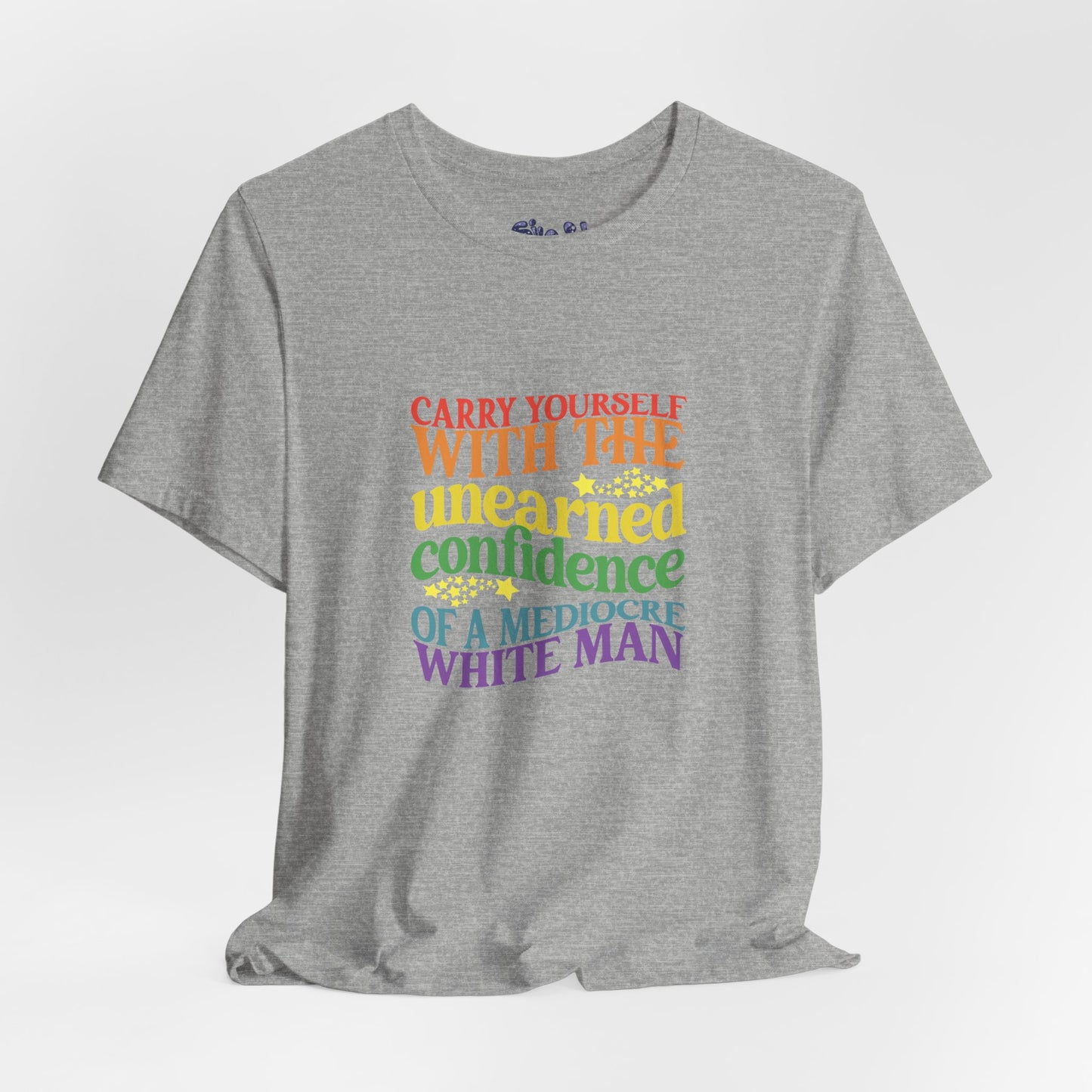 Funny Feminist Tee - Mediocre White Man, Motivational Shirt for Women, Quirky Ironic Gift for Friends, Gender Equality Tee