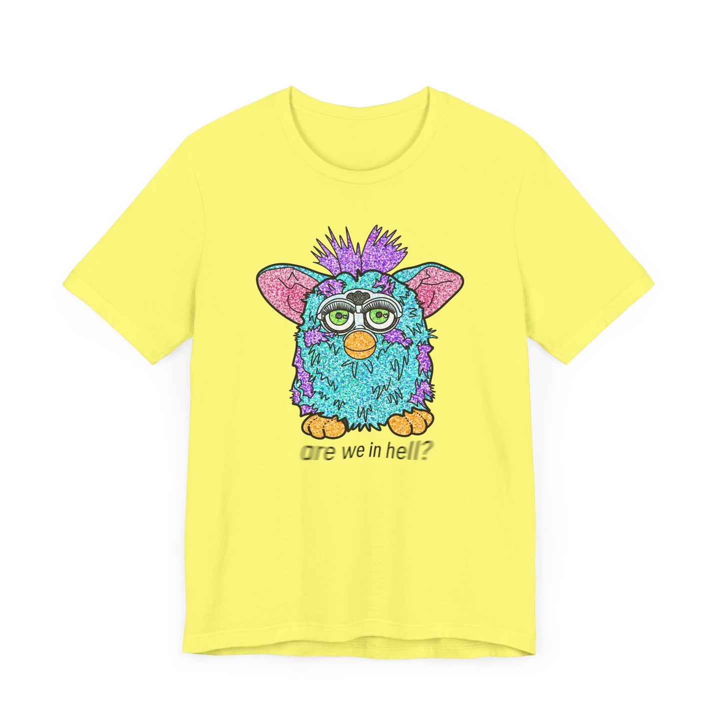 Funny Graphic Tee: "Are We in Hell?" Retro Furby Design