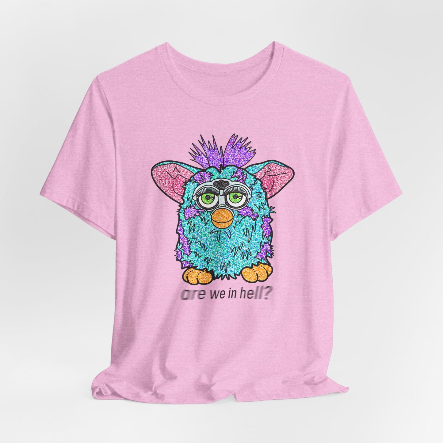 Funny Graphic Tee: "Are We in Hell?" Retro Furby Design