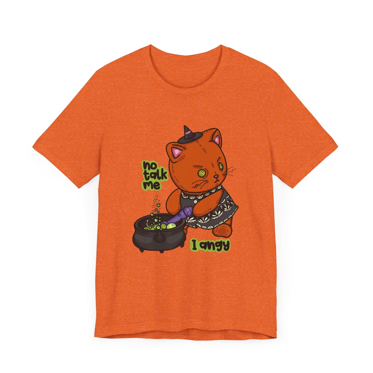 Witchy Cat “No Talk Me I Angy” Unisex Short Sleeve Shirt