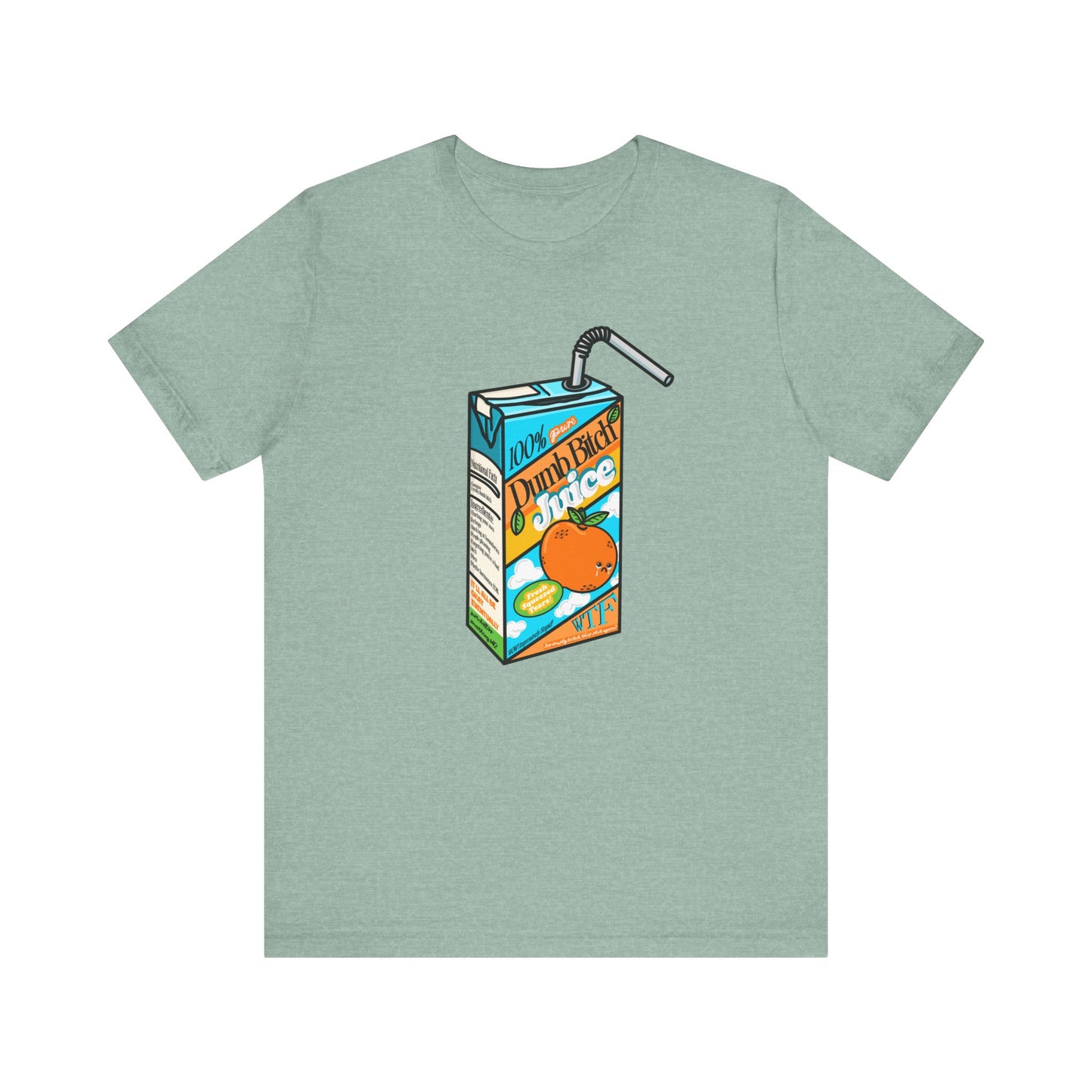 Dumb Bitch Juice Box Unisex Short Sleeve Graphic Shirt