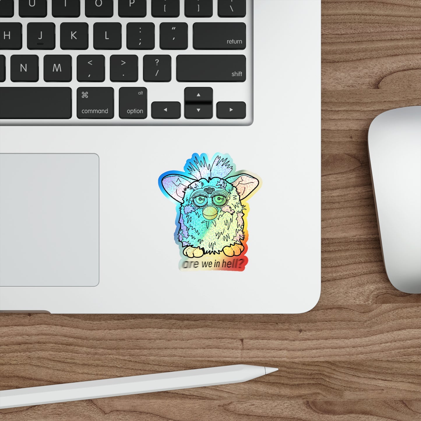 ‘Are We in Hell?' Retro Furby Premium *Holographic* Die-Cut Stickers