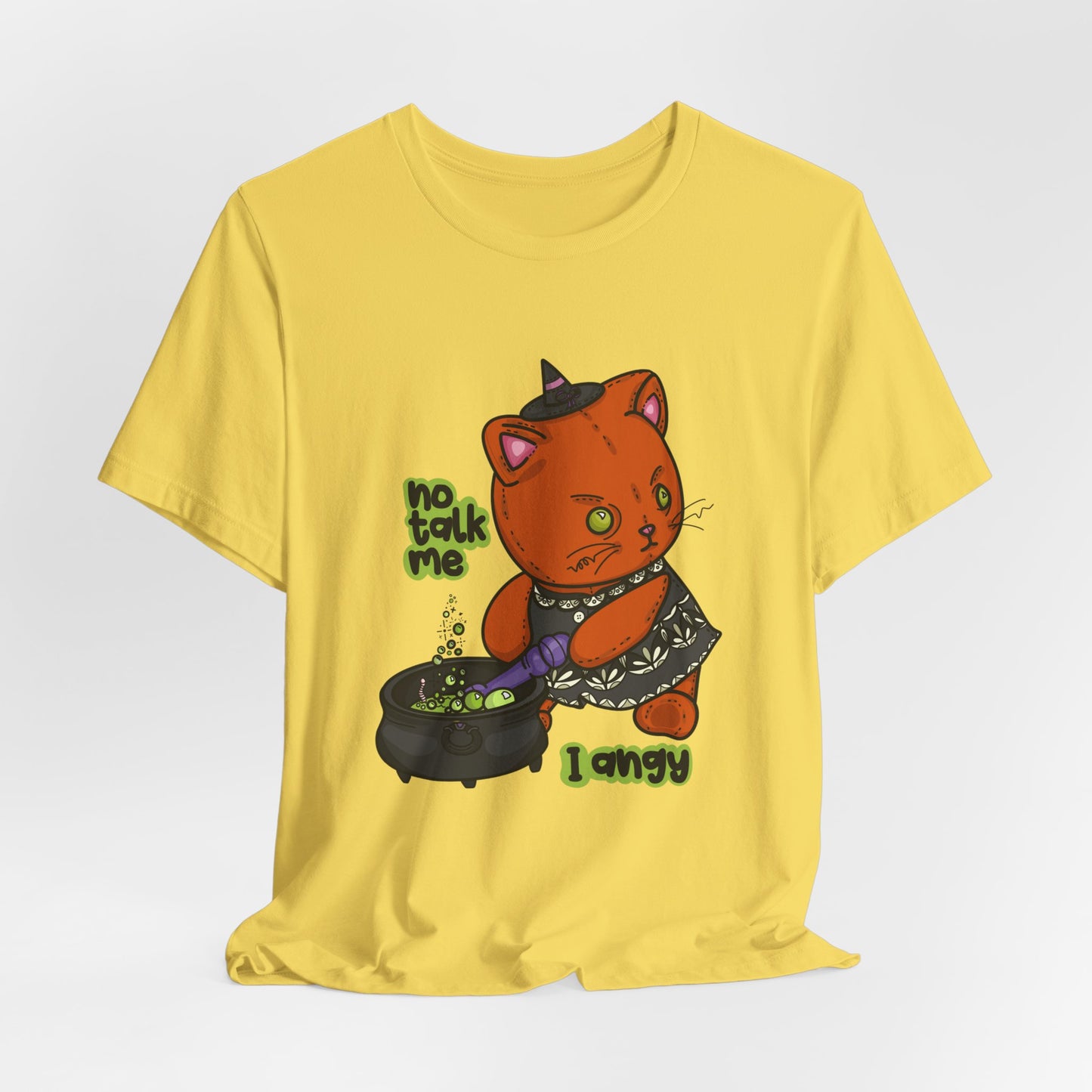 Witchy Cat “No Talk Me I Angy” Unisex Short Sleeve Shirt