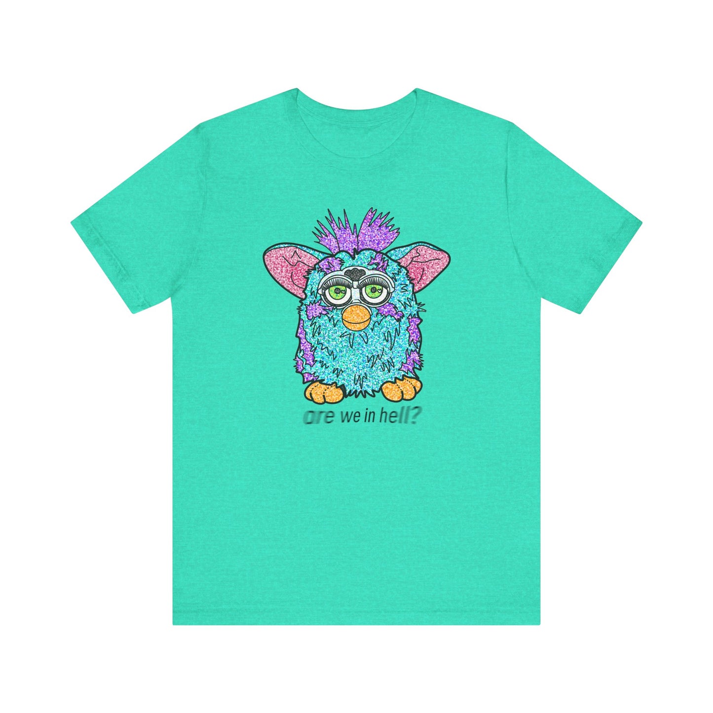 Funny Graphic Tee: "Are We in Hell?" Retro Furby Design