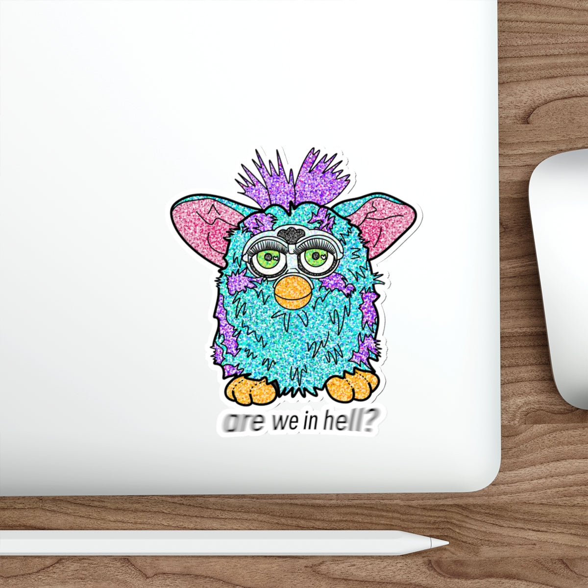 ‘Are We in Hell?' Retro Furby Premium Die-Cut Water Resistant Vinyl Sticker