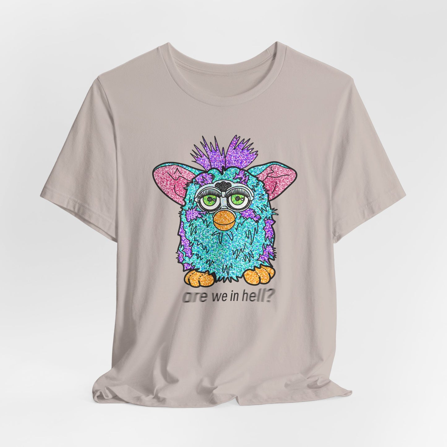 Funny Graphic Tee: "Are We in Hell?" Retro Furby Design