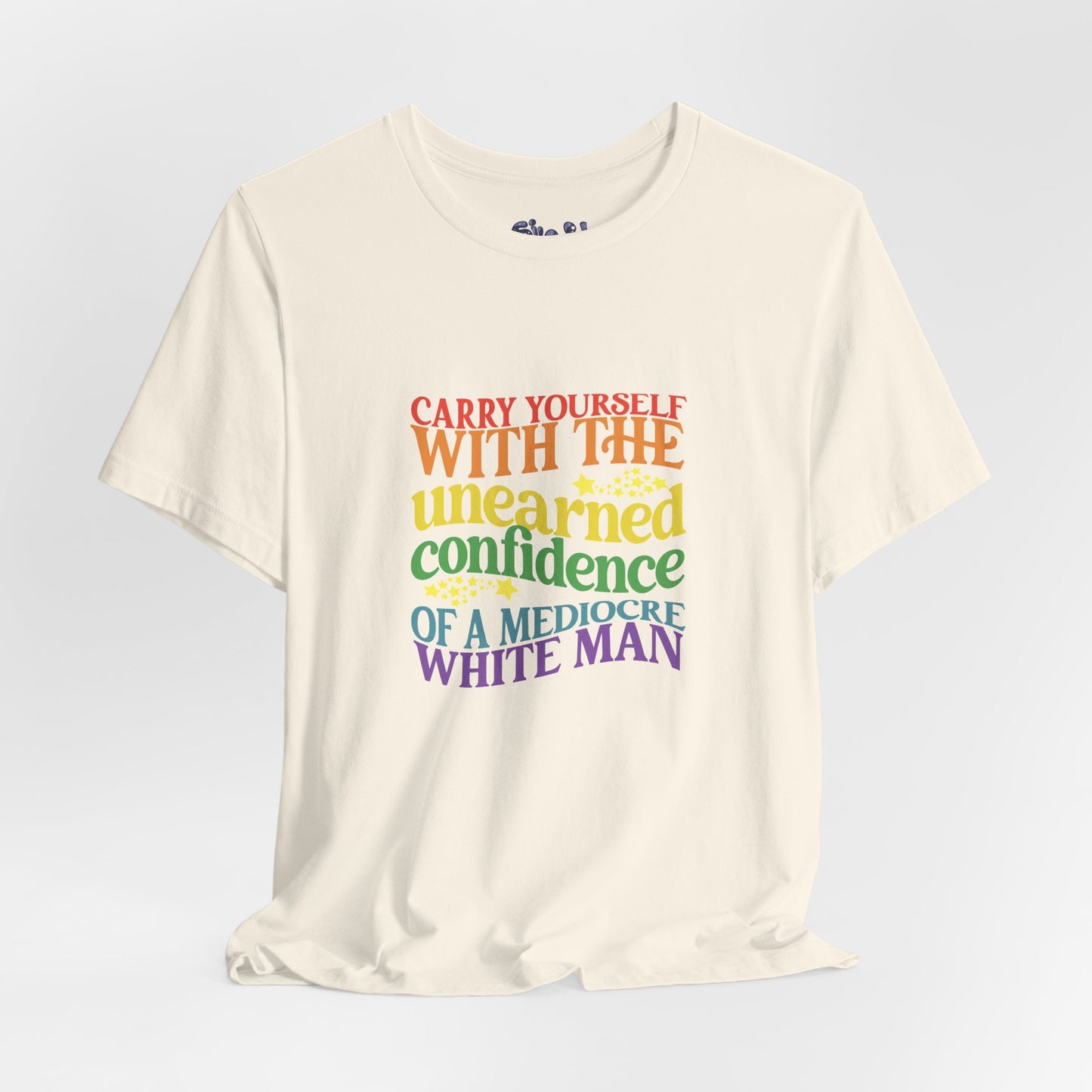 Funny Feminist Tee - Mediocre White Man, Motivational Shirt for Women, Quirky Ironic Gift for Friends, Gender Equality Tee