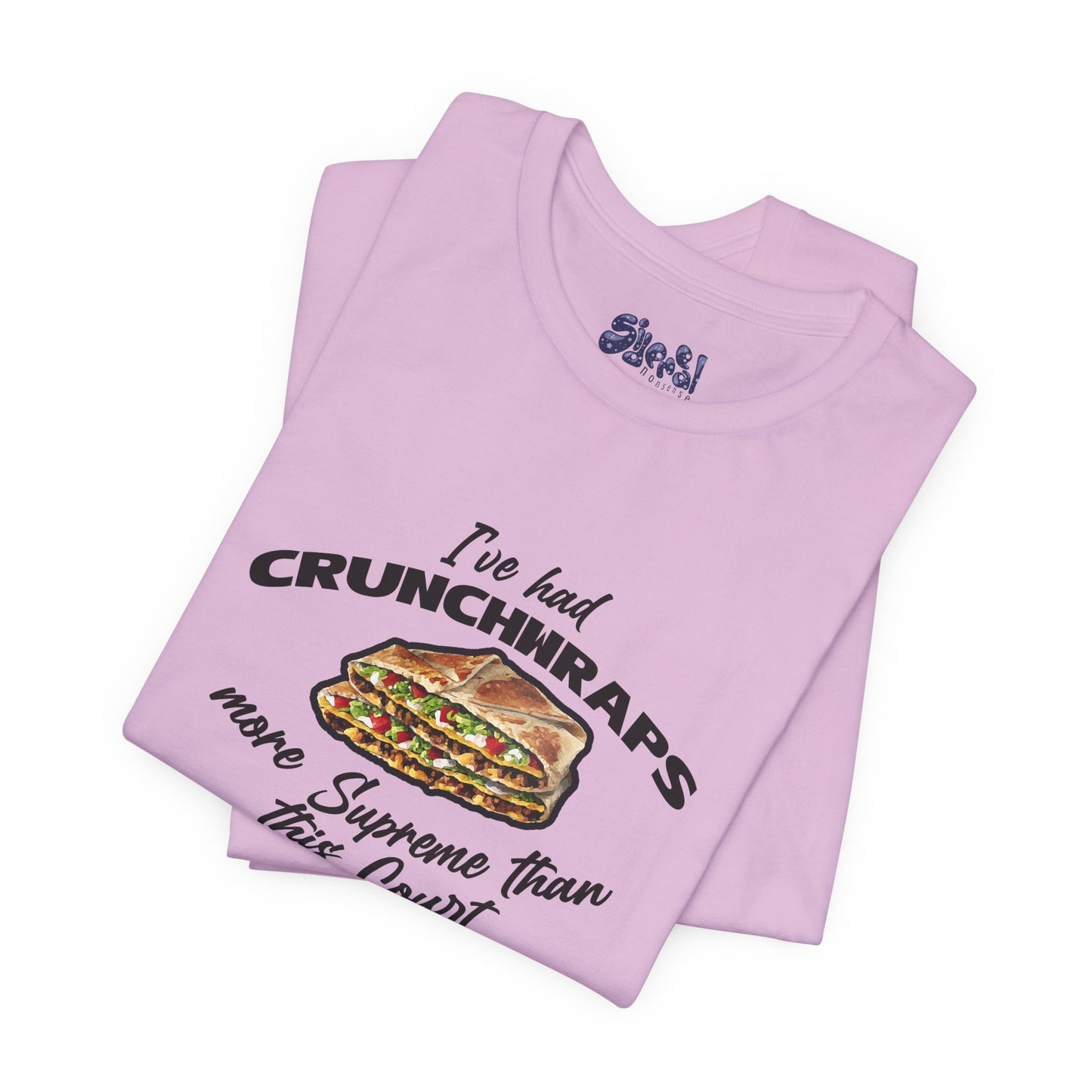 Crunchwrap Supreme Court Political Humor T-Shirt, Liberal Leftist Funny Casual Wear, Gift for Taco Bell Fan, Politics Gift