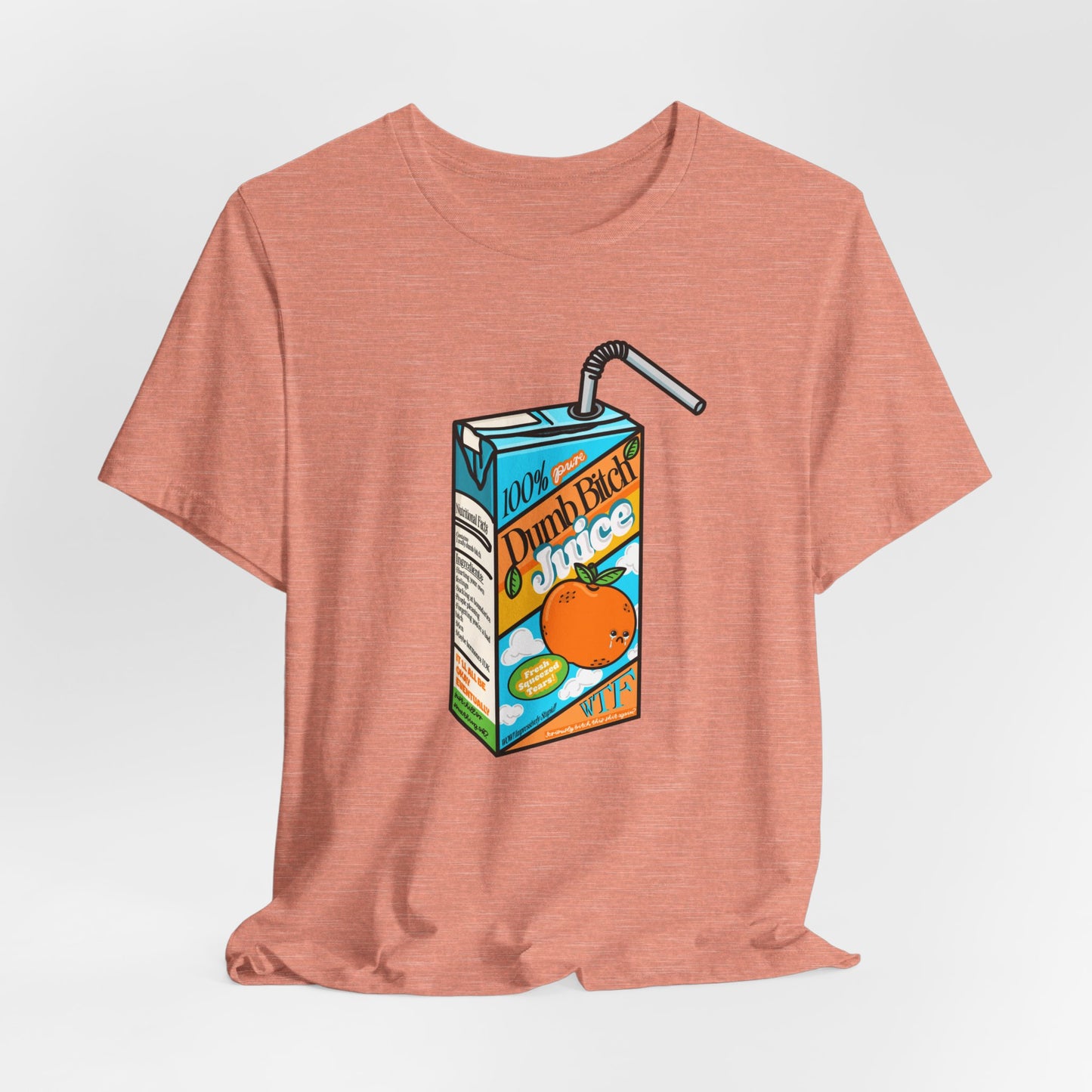 Dumb Bitch Juice Box Unisex Short Sleeve Graphic Shirt