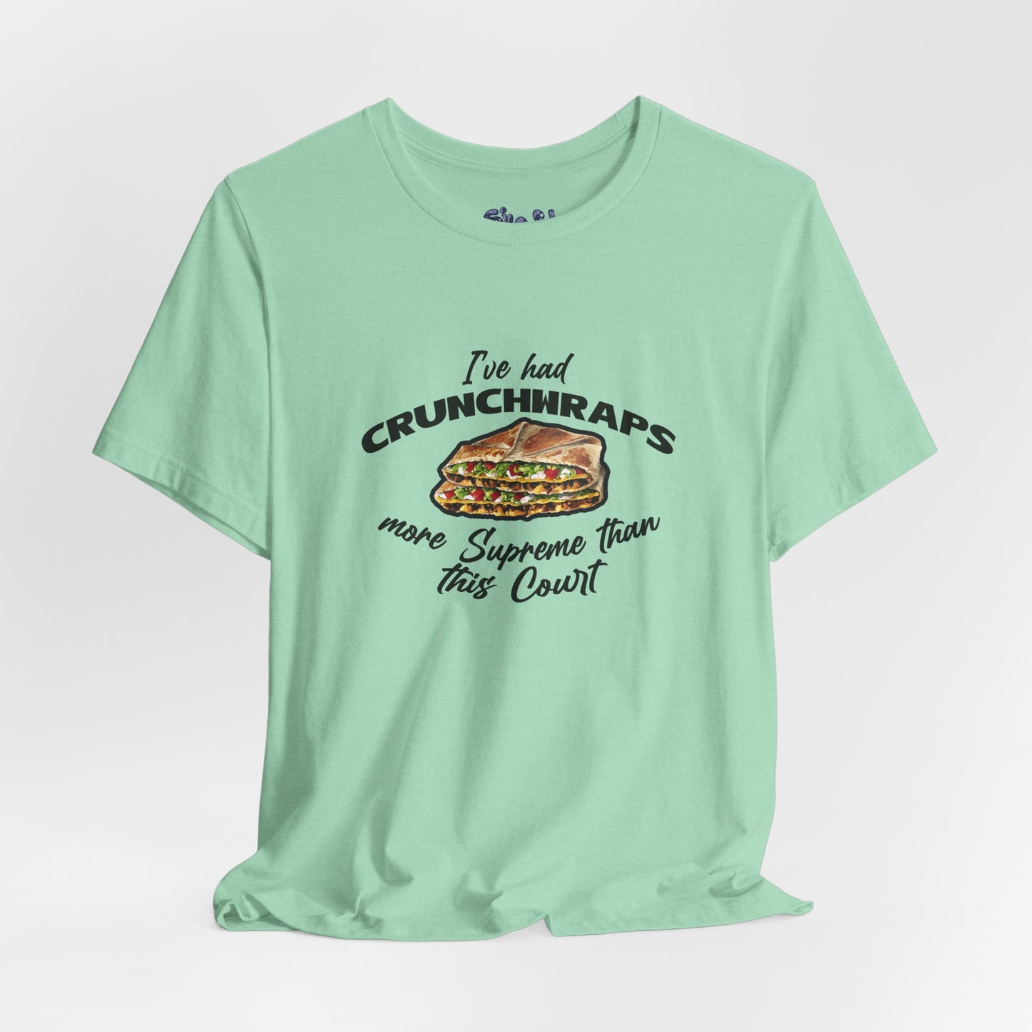 Crunchwrap Supreme Court Political Humor T-Shirt, Liberal Leftist Funny Casual Wear, Gift for Taco Bell Fan, Politics Gift