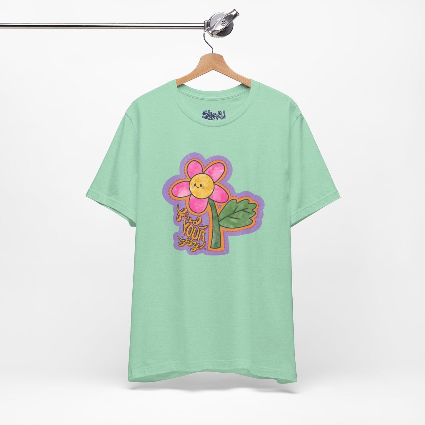 Find Your Joy Flower Graphic Tee, Unique Unisex Shirt for Self-Care Enthusiasts, Mental Health Awareness Casual Wear, Self Care Gift