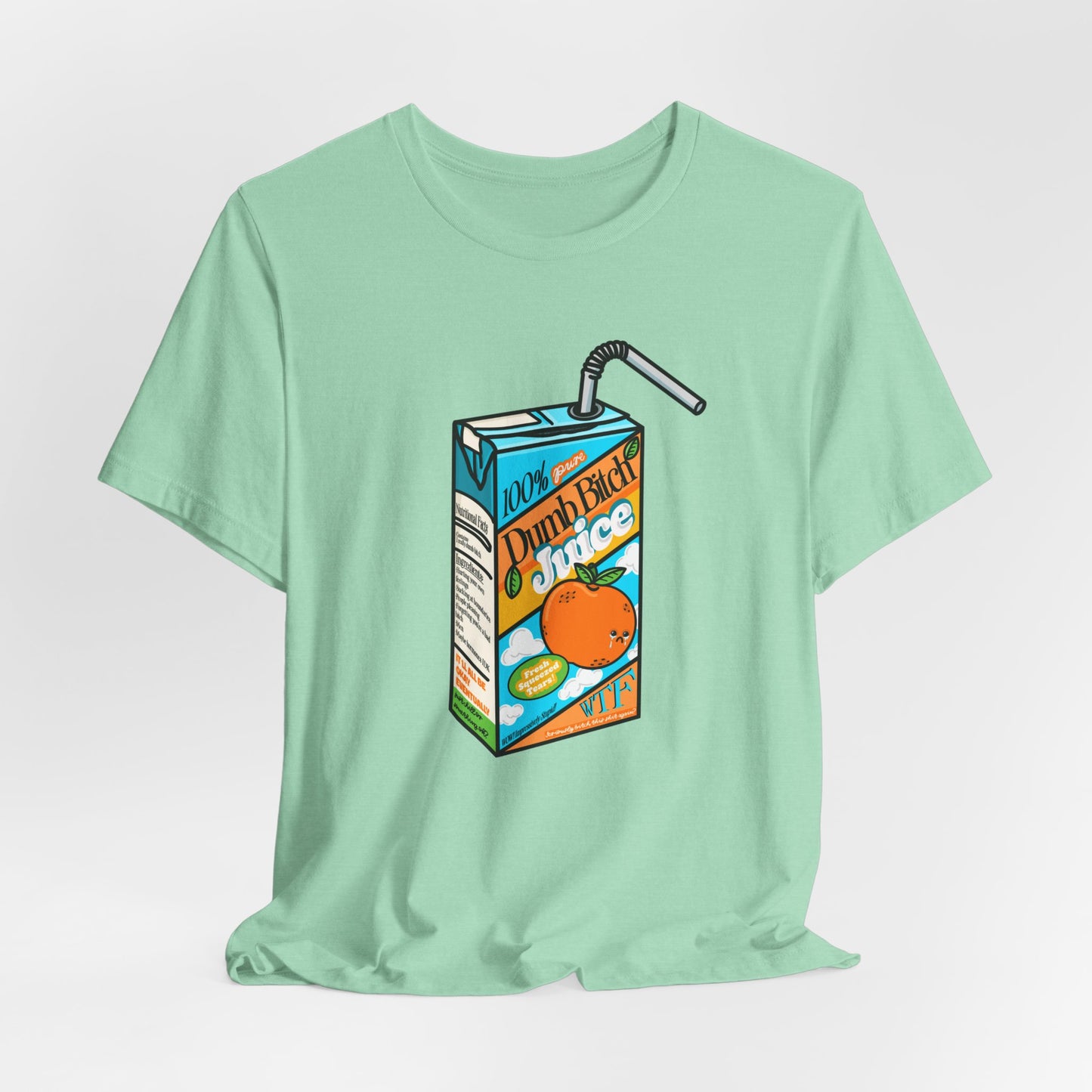 Dumb Bitch Juice Box Unisex Short Sleeve Graphic Shirt