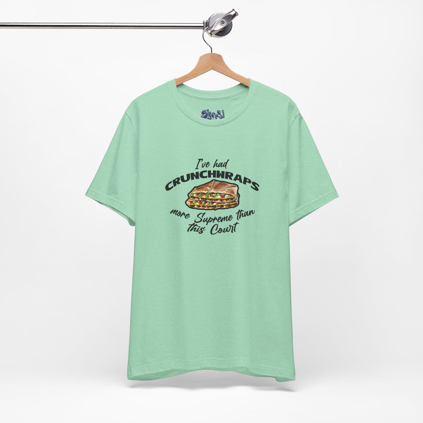 Crunchwrap Supreme Court Political Humor T-Shirt, Liberal Leftist Funny Casual Wear, Gift for Taco Bell Fan, Politics Gift