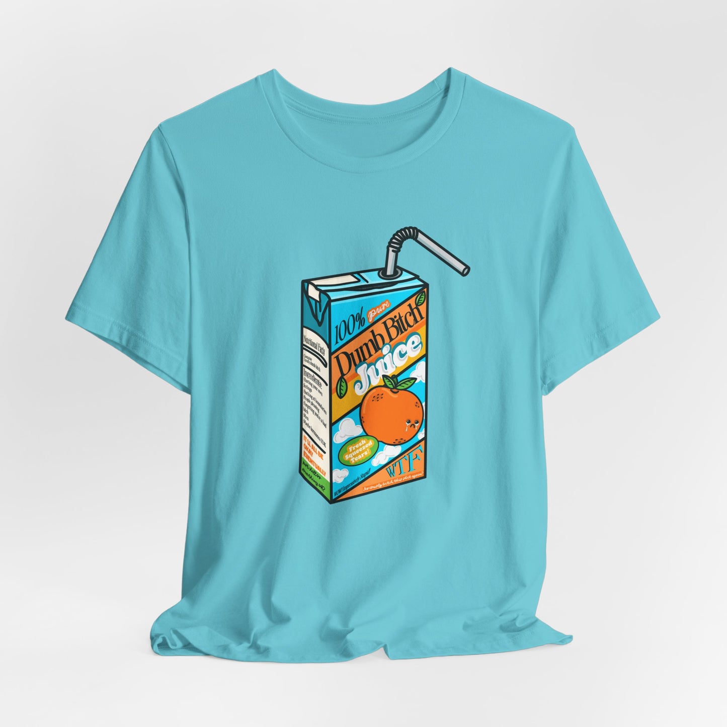 Dumb Bitch Juice Box Unisex Short Sleeve Graphic Shirt
