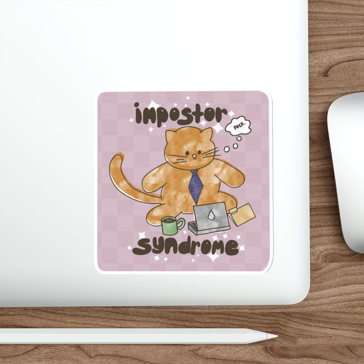Impostor Syndrome Die-Cut Stickers | Cute Cat Design, Motivational Gifts, Laptop Decal, Office Decor, Work Humor