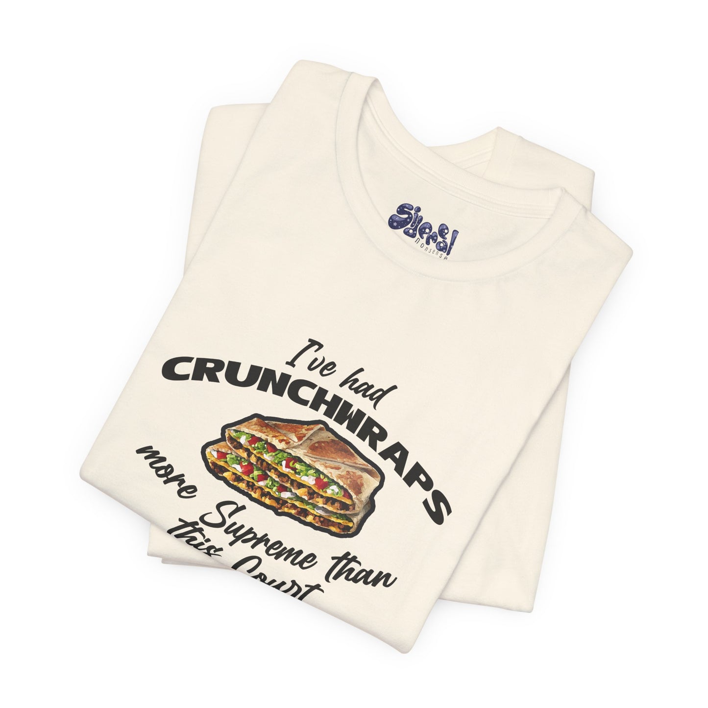 Crunchwrap Supreme Court Political Humor T-Shirt, Liberal Leftist Funny Casual Wear, Gift for Taco Bell Fan, Politics Gift