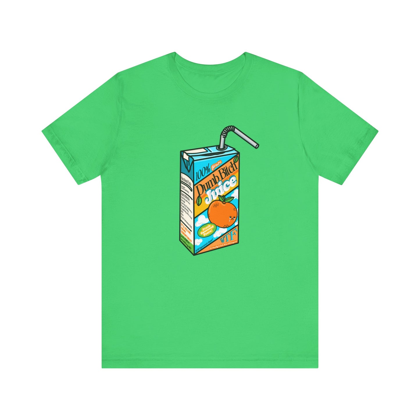 Dumb Bitch Juice Box Unisex Short Sleeve Graphic Shirt