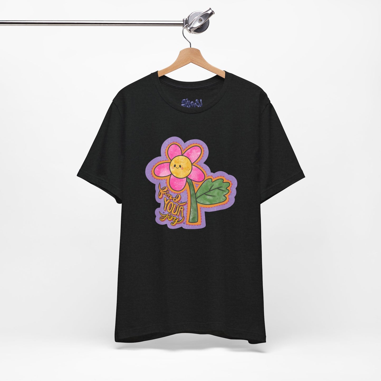 Find Your Joy Flower Graphic Tee, Unique Unisex Shirt for Self-Care Enthusiasts, Mental Health Awareness Casual Wear, Self Care Gift