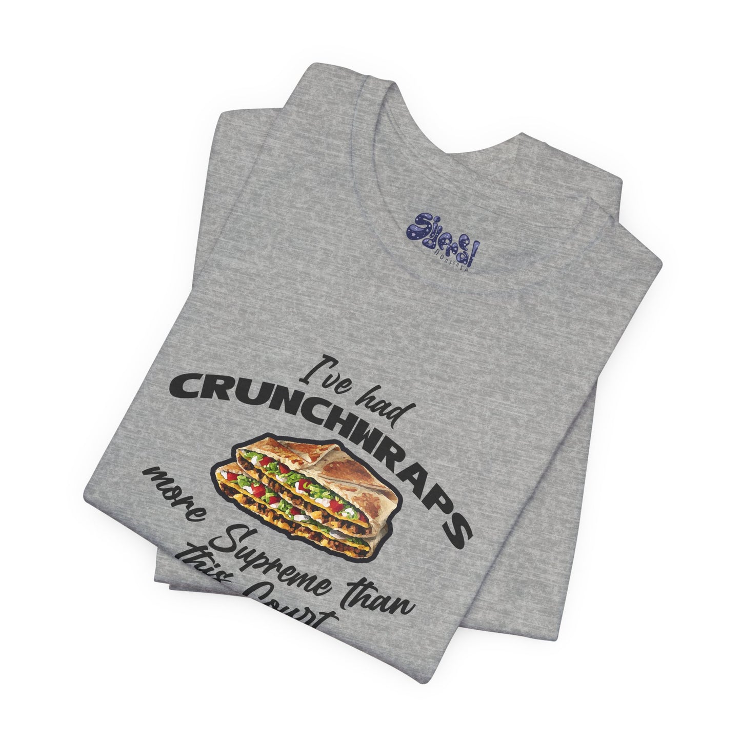Crunchwrap Supreme Court Political Humor T-Shirt, Liberal Leftist Funny Casual Wear, Gift for Taco Bell Fan, Politics Gift