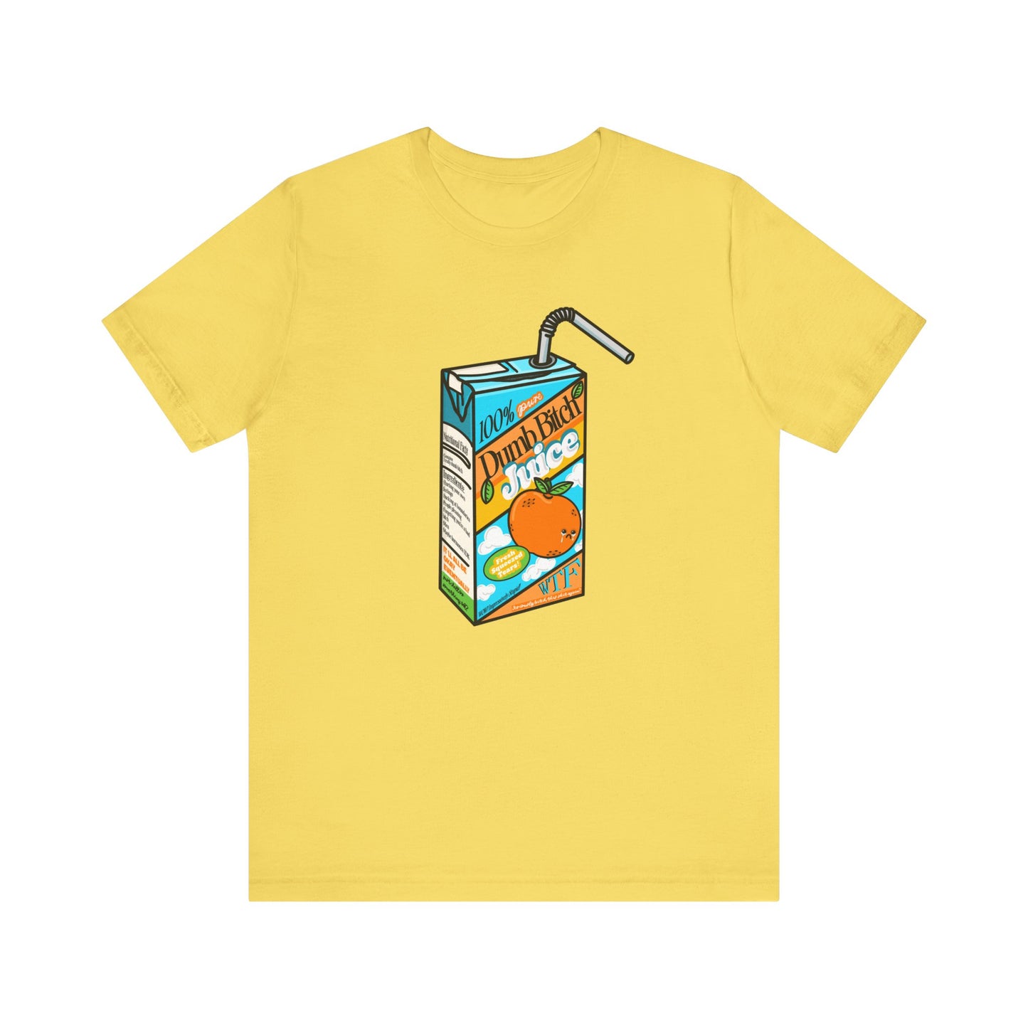 Dumb Bitch Juice Box Unisex Short Sleeve Graphic Shirt