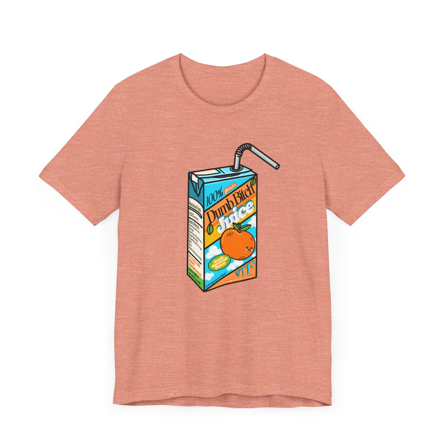 Dumb Bitch Juice Box Unisex Short Sleeve Graphic Shirt
