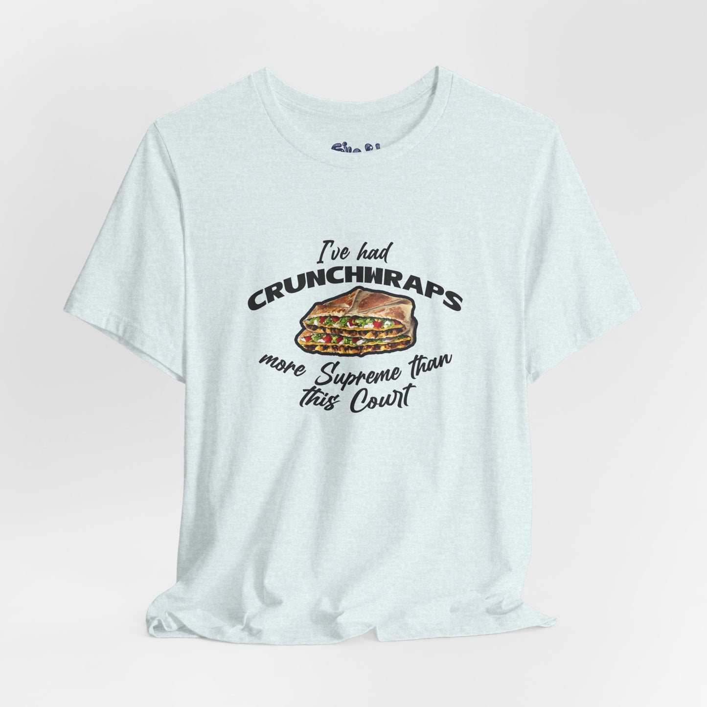 Crunchwrap Supreme Court Political Humor T-Shirt, Liberal Leftist Funny Casual Wear, Gift for Taco Bell Fan, Politics Gift