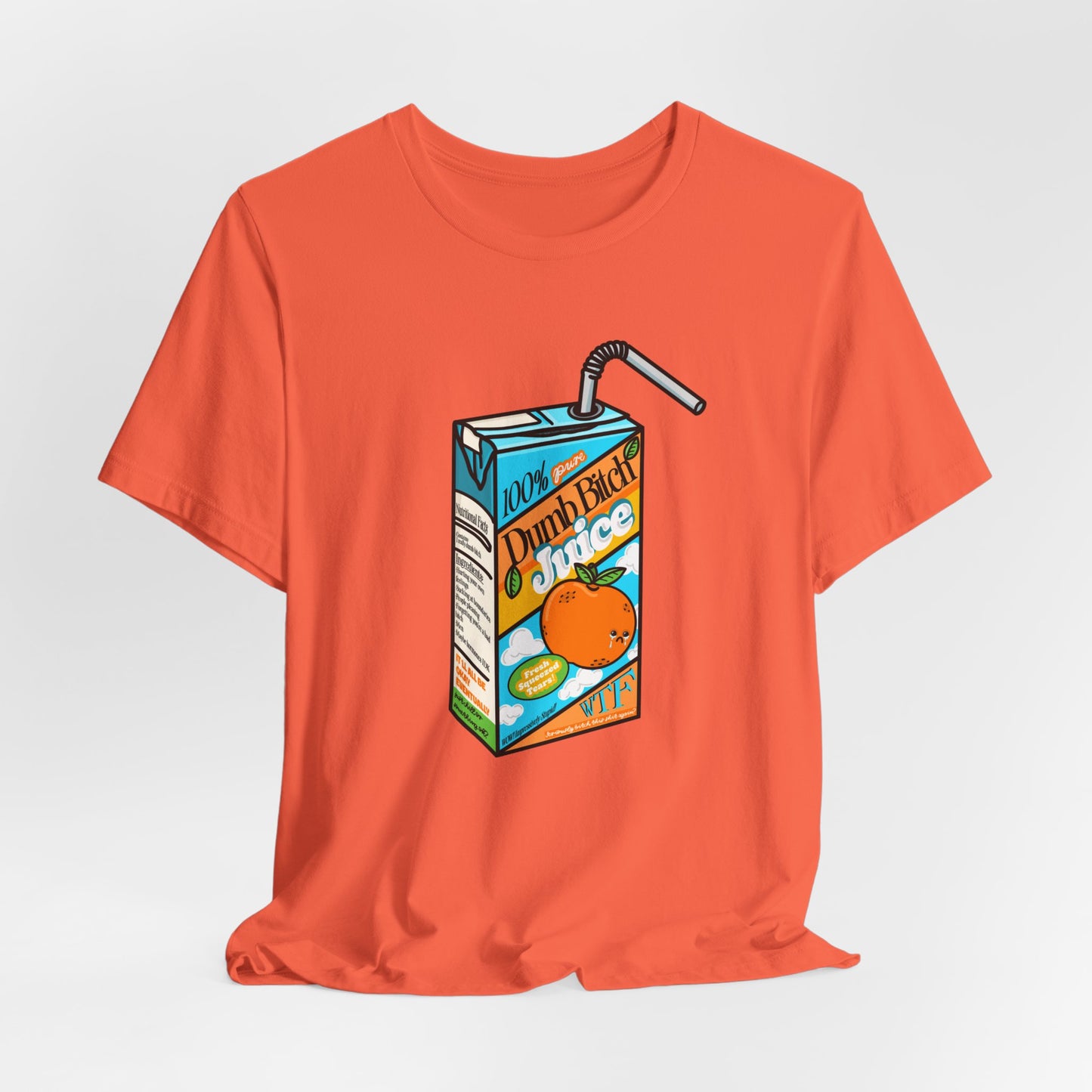 Dumb Bitch Juice Box Unisex Short Sleeve Graphic Shirt