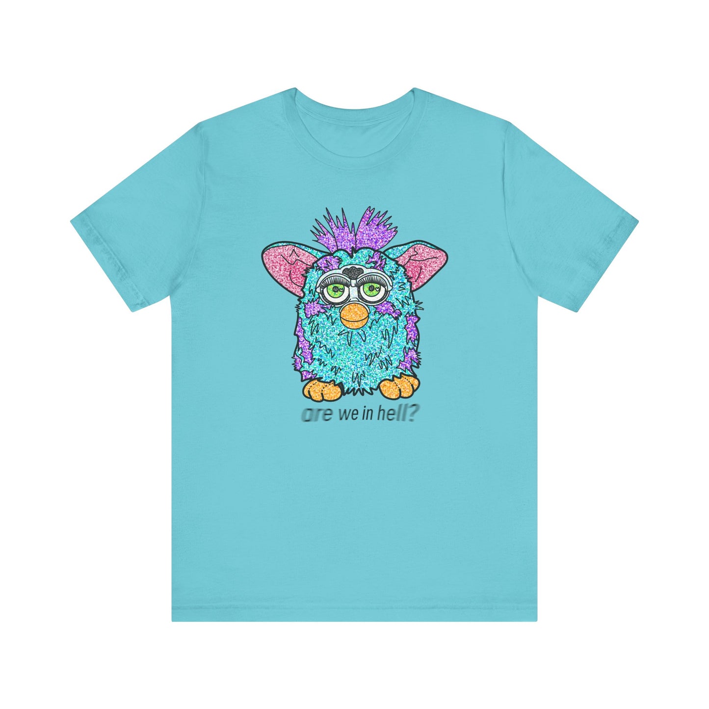 Funny Graphic Tee: "Are We in Hell?" Retro Furby Design
