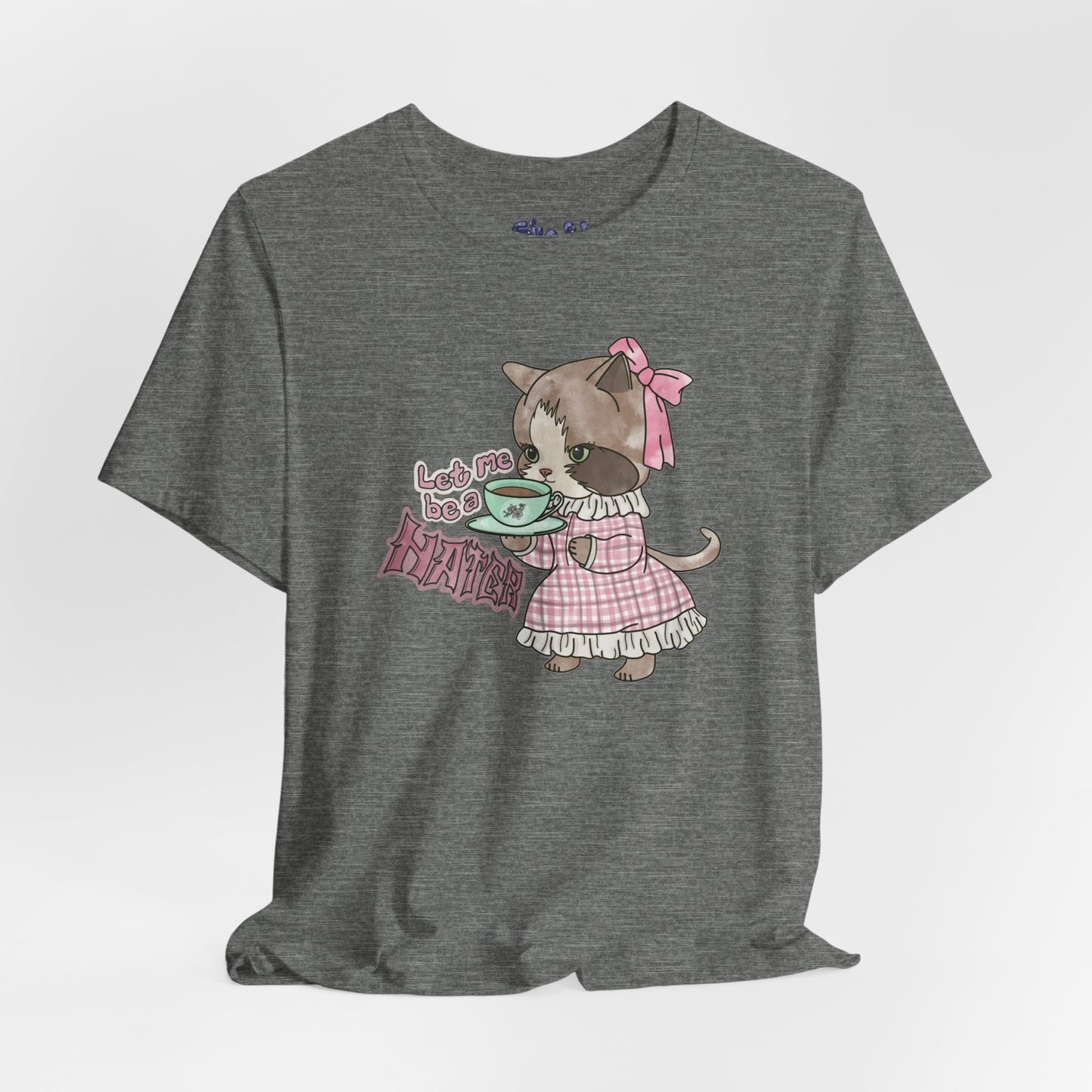 Let Me Be A Hater Fancy Cat Tee, Grunge Victorian Cat Shirt, Gift for Haters, Quirky Cat Apparel, Vintage Kitty Shirt