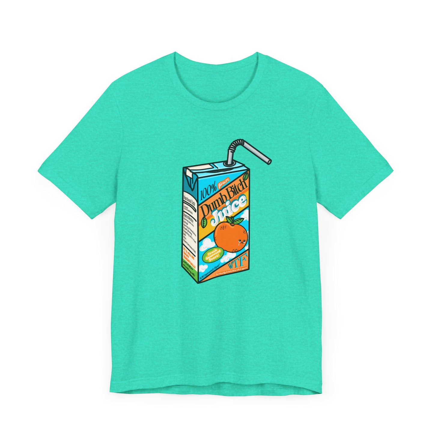 Dumb Bitch Juice Box Unisex Short Sleeve Graphic Shirt