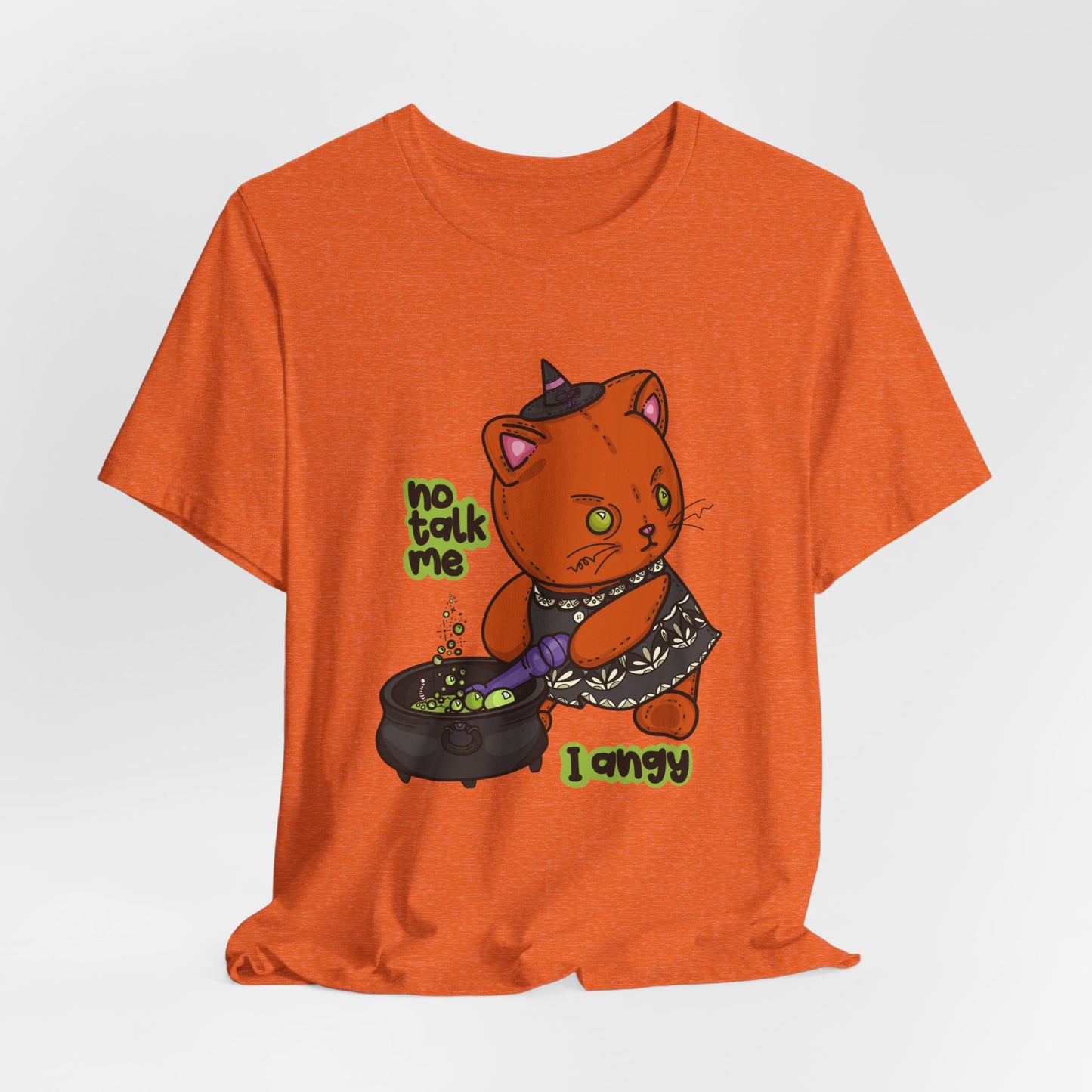 Witchy Cat “No Talk Me I Angy” Unisex Short Sleeve Shirt