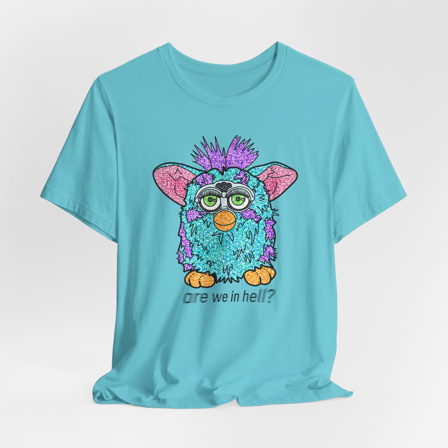 Funny Graphic Tee: "Are We in Hell?" Retro Furby Design