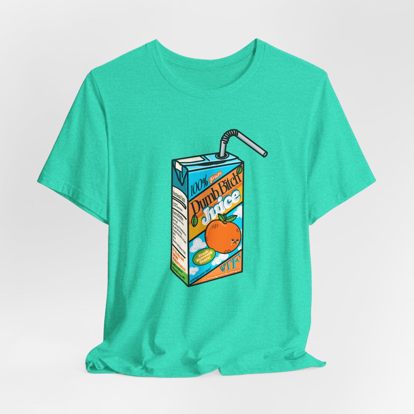 Dumb Bitch Juice Box Unisex Short Sleeve Graphic Shirt