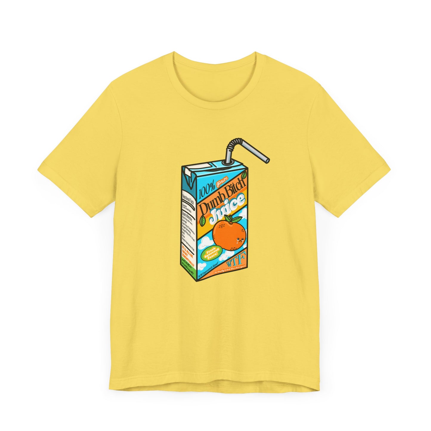 Dumb Bitch Juice Box Unisex Short Sleeve Graphic Shirt