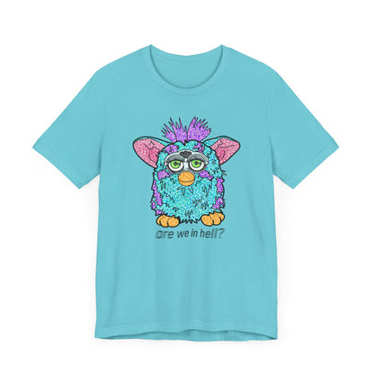 Funny Graphic Tee: "Are We in Hell?" Retro Furby Design