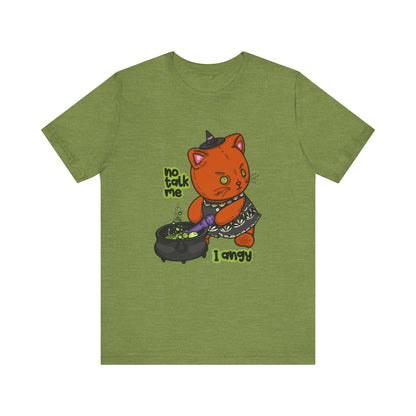 Witchy Cat “No Talk Me I Angy” Unisex Short Sleeve Shirt