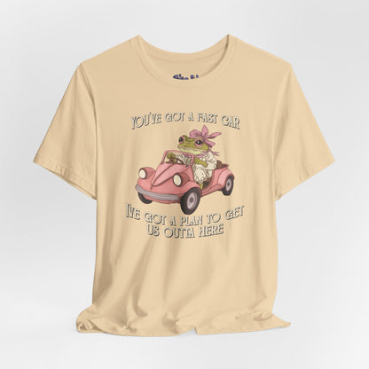 Cute Frog Graphic Tee, You've Got a Plan to Get Us Outta Here Shirt, Unisex T-Shirt, Fast Car, 90's Casual Wear, y2k
