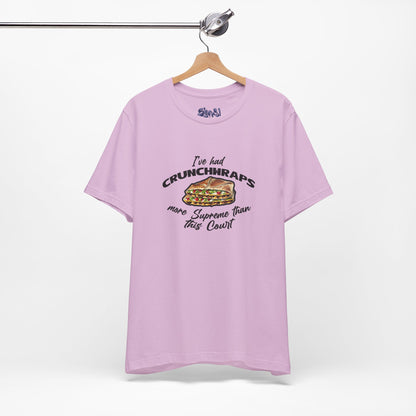 Crunchwrap Supreme Court Political Humor T-Shirt, Liberal Leftist Funny Casual Wear, Gift for Taco Bell Fan, Politics Gift
