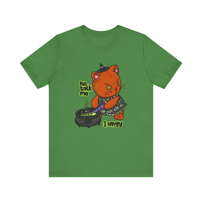 Witchy Cat “No Talk Me I Angy” Unisex Short Sleeve Shirt