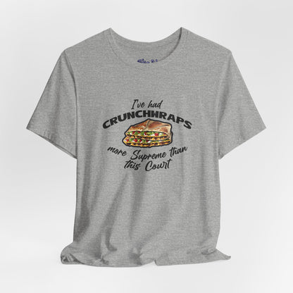 Crunchwrap Supreme Court Political Humor T-Shirt, Liberal Leftist Funny Casual Wear, Gift for Taco Bell Fan, Politics Gift