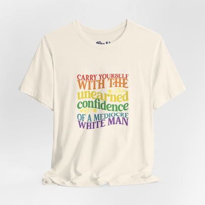 Funny Feminist Tee - Mediocre White Man, Motivational Shirt for Women, Quirky Ironic Gift for Friends, Gender Equality Tee