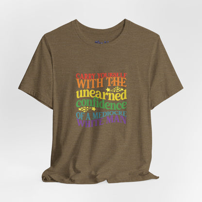 Funny Feminist Tee - Mediocre White Man, Motivational Shirt for Women, Quirky Ironic Gift for Friends, Gender Equality Tee